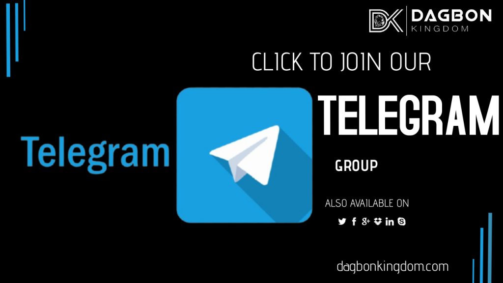 Join Dagbonkingdom.con telegram Group