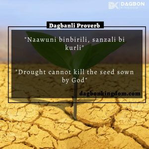Dagbani Proverbs - Dagomba Proverbs