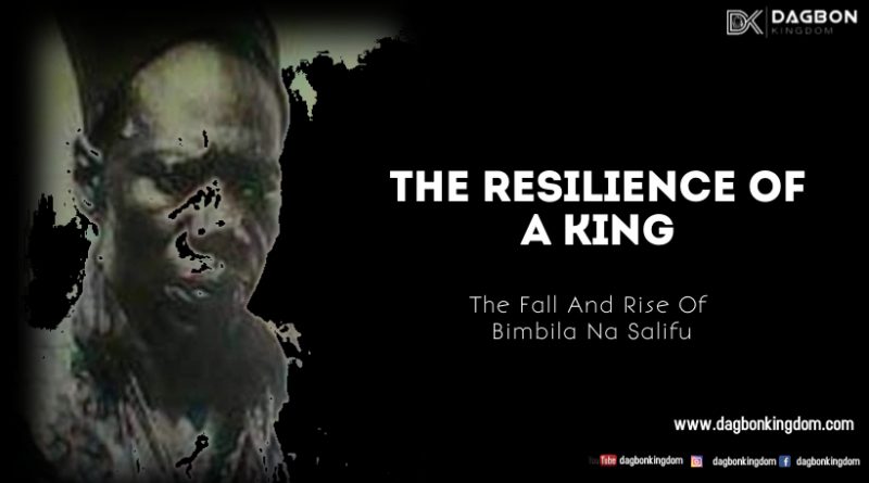 The Resilience Of A King - The Fall & Rise of Bimbila Na Salifu
