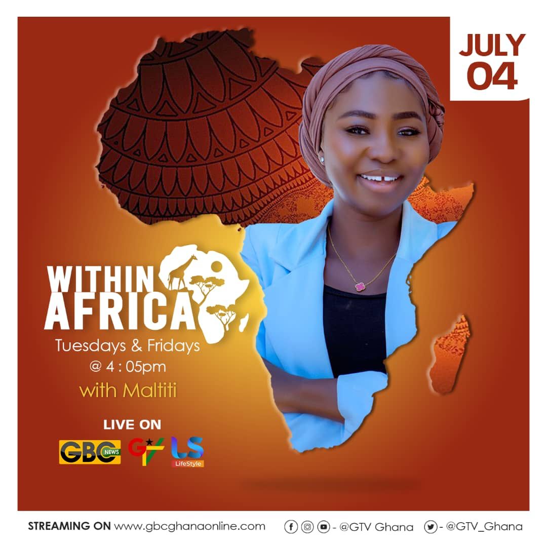 Within Africa' Program to Showcase African Progress on all GBC Channels from July 4