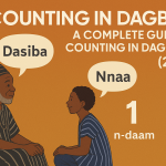 Dagbani Numbers: A Complete Guide to Counting in Dagbanli (2025)