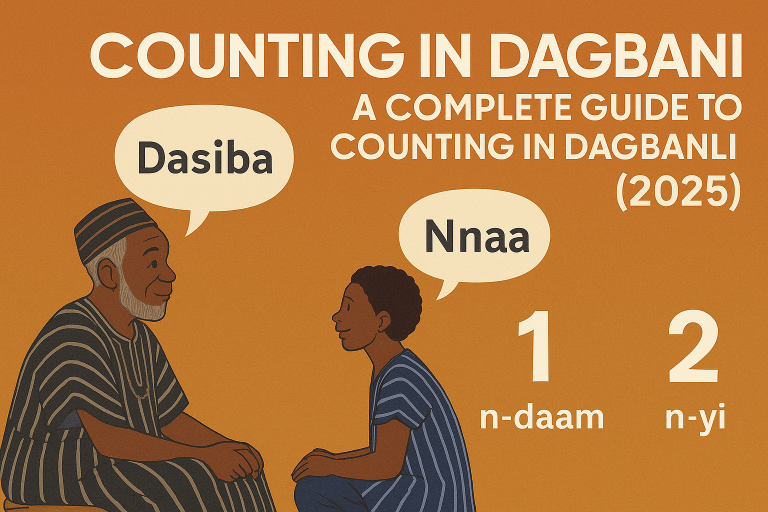 Dagbani Numbers: A Complete Guide to Counting in Dagbanli (2025)